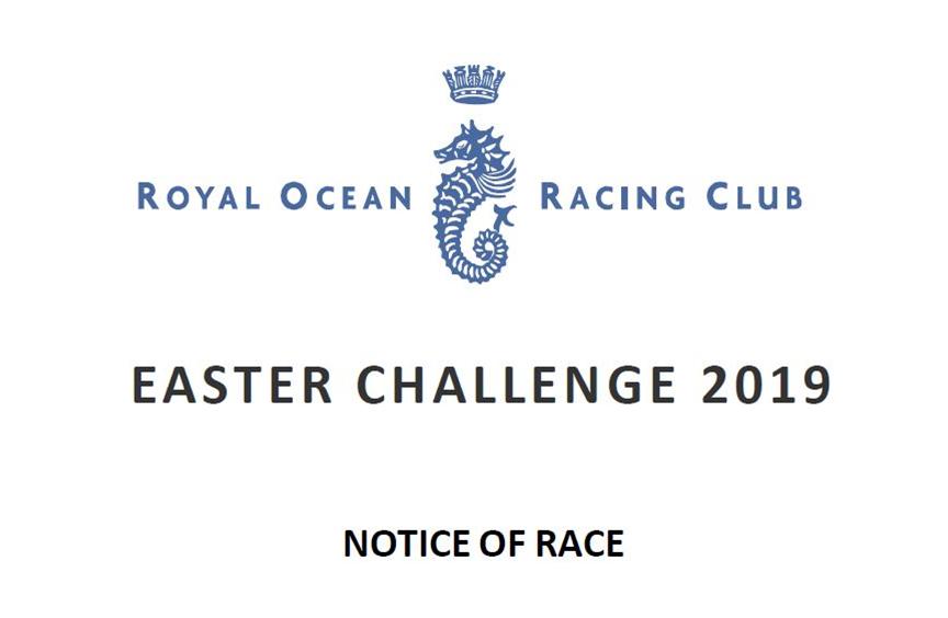 2019 RORC Easter Challenge Regatta Notice of Race now available